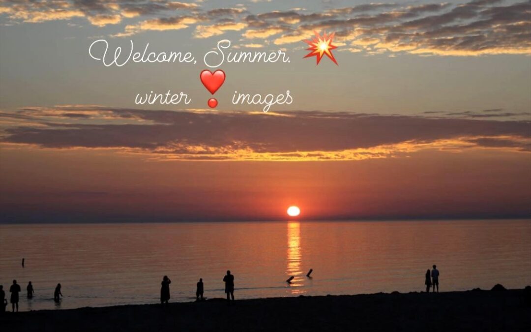 Welcome, Summer-